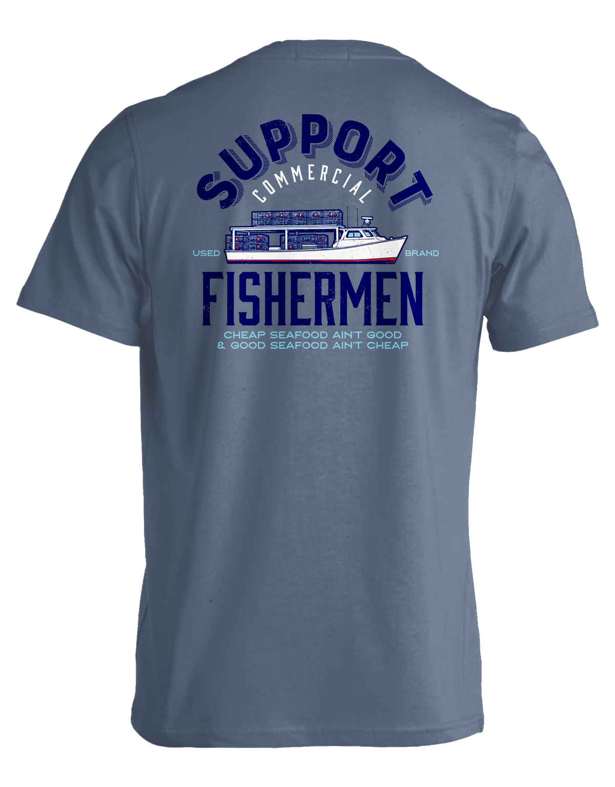 Support Your Commercial Fishermen T-Shirt